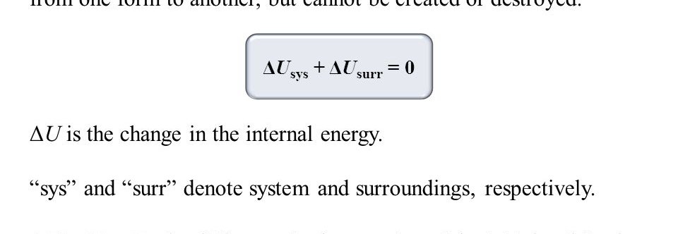 First law of Thermodynamics states