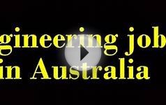 Engineering jobs in Australia
