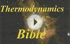 First; Second Laws of Thermodynamics; the Bible