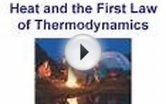 Heat and the First Law of Thermodynamics